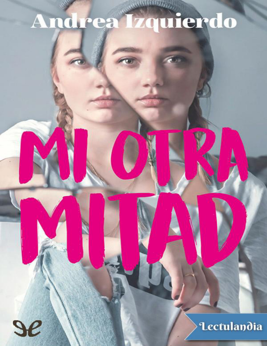 Mi otra mitad PDF Download