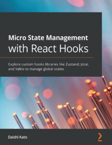 Micro State Management with React Hooks Explore custom hooks libraries Kitap Kapağı