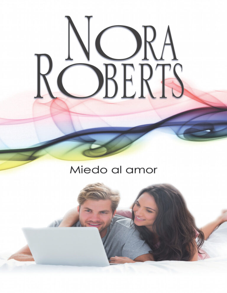 Miedo al amor Spanish Edition Nora Roberts Kitap Kapağı
