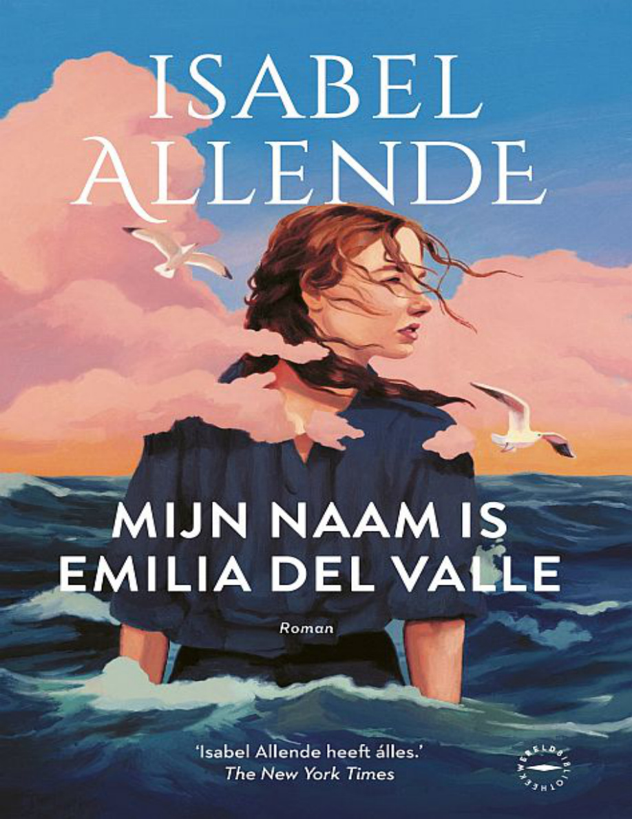 Mijn naam is Emilia del Valle Dutch Edition Isabel Allende Kitap Kapağı