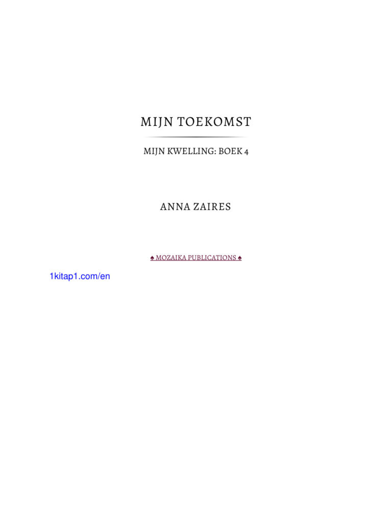 Mijn toekomst Dutch Edition Anna zaires Kitap Kapağı