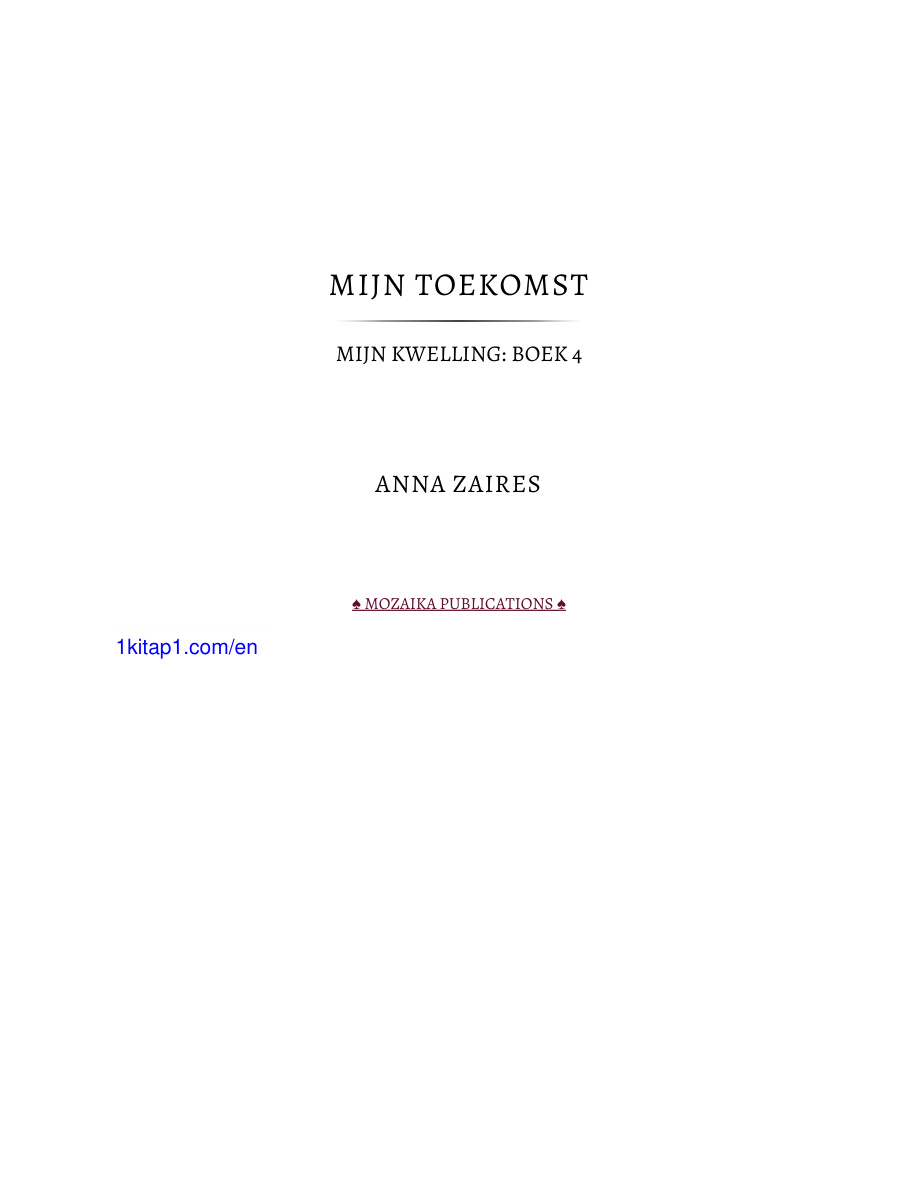 Mijn toekomst Dutch Edition Anna zaires Kitap Kapağı