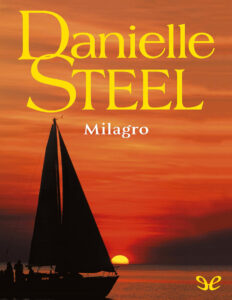 Milagro Spanish Edition Danielle Steel Kitap Kapağı
