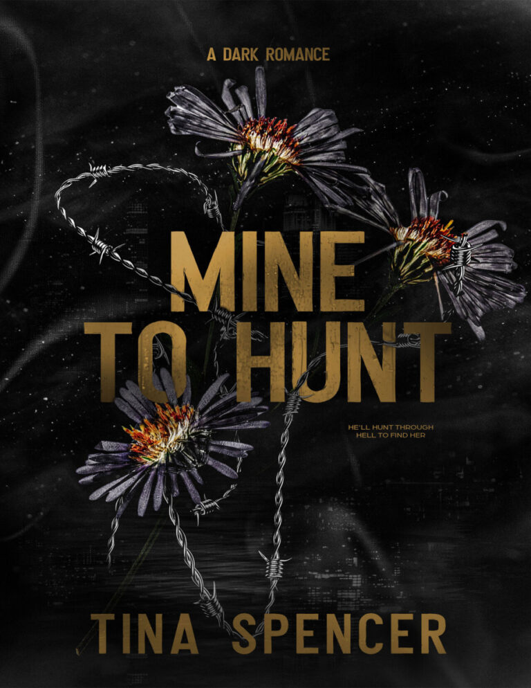 Mine to Hunt Tina Spencer Kitap Kapağı
