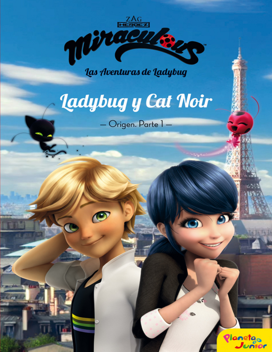 Miraculous Ladybug y Cat Noir Origen parte 1 PDF Download