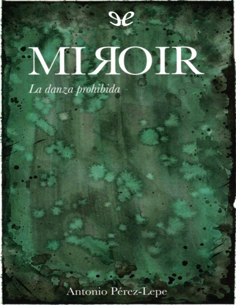 Miroir Spanish Edition Antonio Perez Lepe Kitap Kapağı