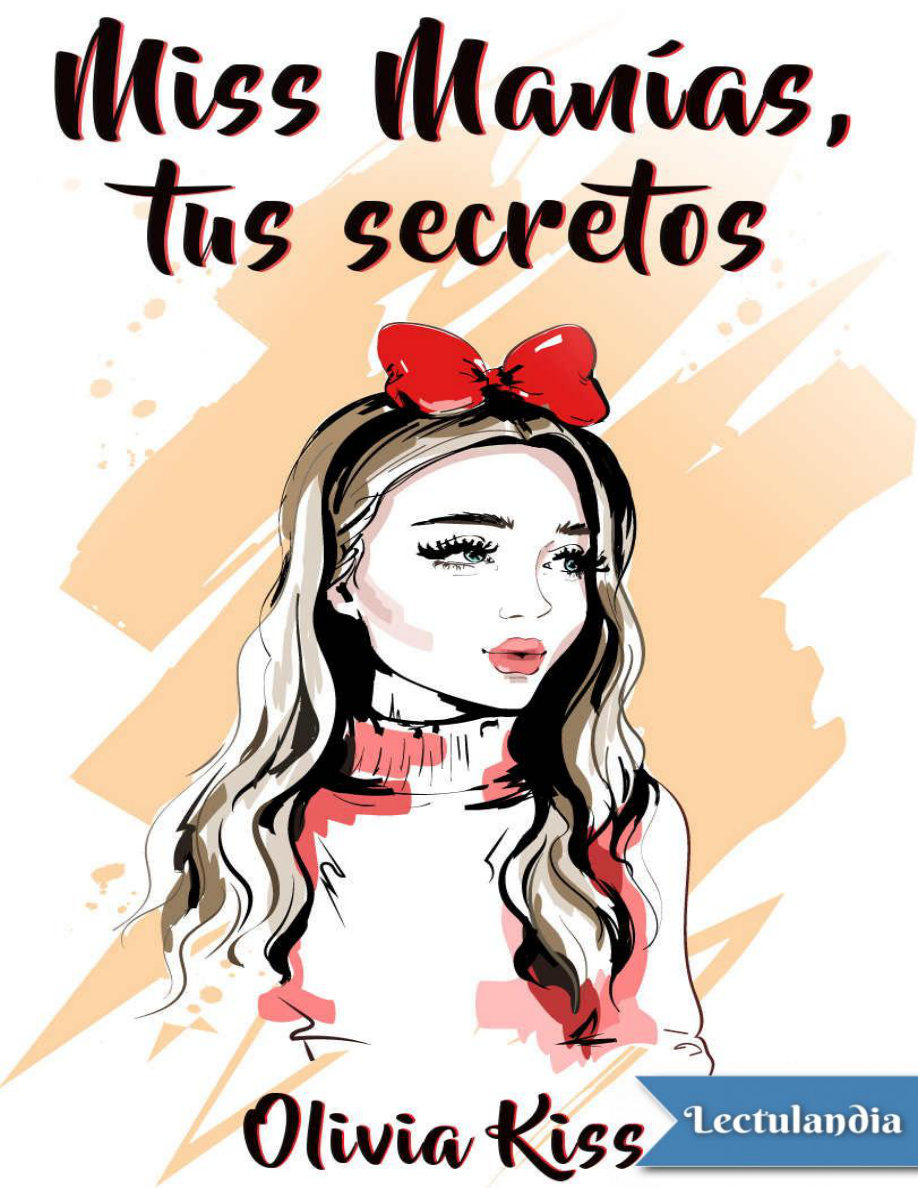 Miss Manías: tus secretos PDF Download