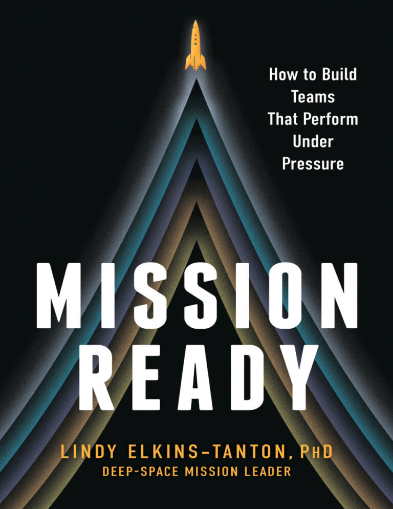 Mission Ready How to Build Teams That Perform Under Pressure Lindy Elkins Tanton Kitap Kapağı