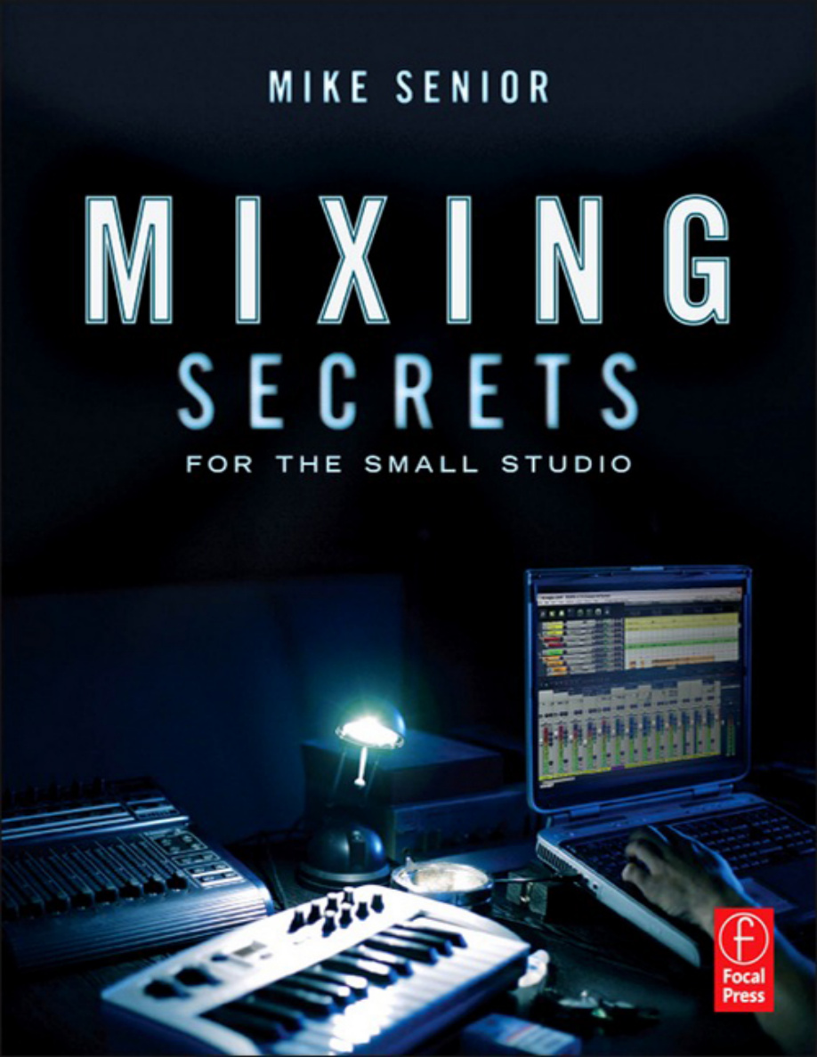 Mixing Secrets for the Small Studio PDF Download