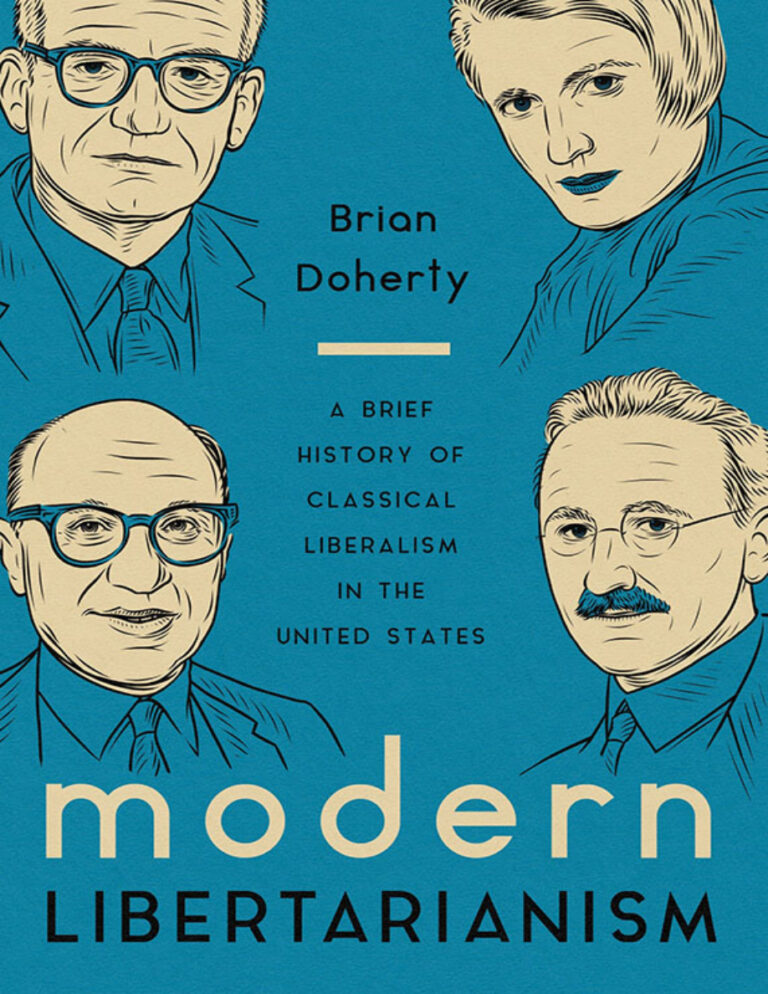 Modern Libertarianism Brian Doherty Kitap Kapağı