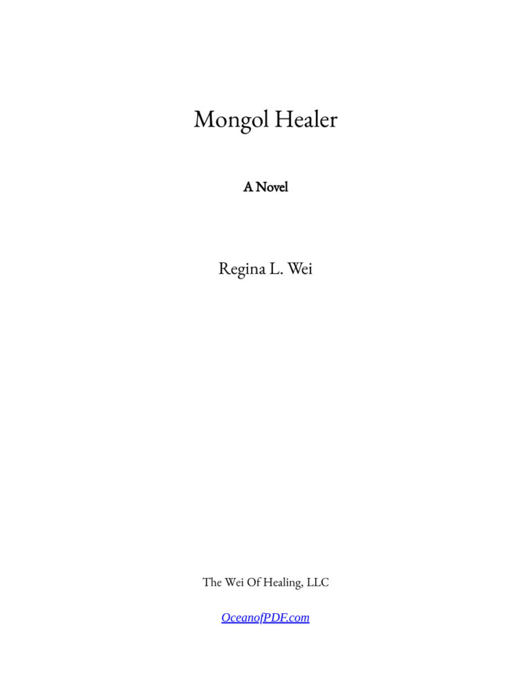 Mongol Healer Regina L Wei Kitap Kapağı