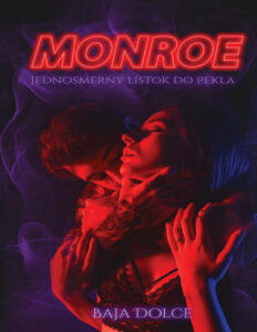 Monroe Slovak Edition Baja Dolce Kitap Kapağı