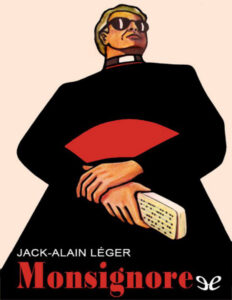 Monsignore Spanish Edition Jack Alain Leger Kitap Kapağı