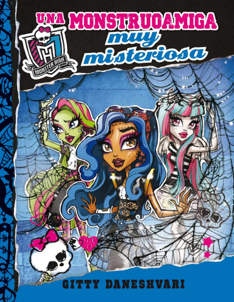 Monster High Una monstruoamiga muy misteriosa Spanish Edition Gitty Daneshvary Kitap Kapağı