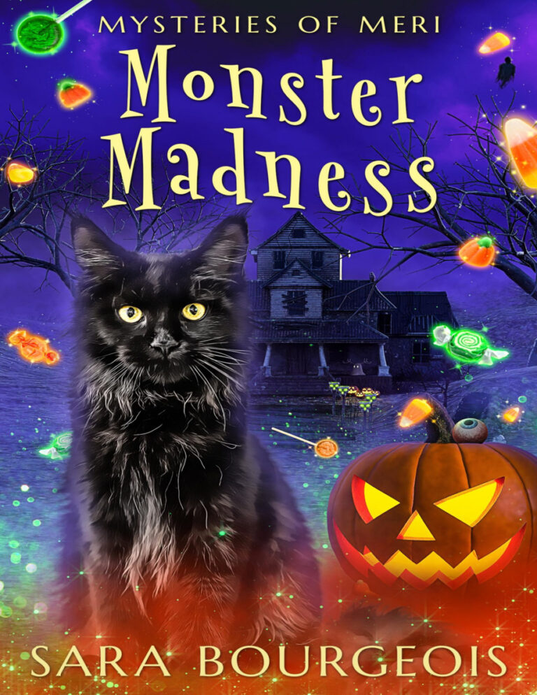 Monster Madness Mysteries of Meri Familiar Kitten Mysteries Book 37 Sara Bourgeois Kitap Kapağı