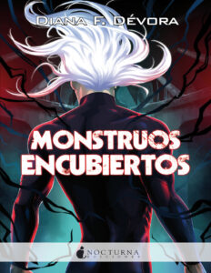 Monstruos encubiertos Spanish Edition Diana F Devora Kitap Kapağı