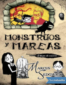 Monstruos y mareas Spanish Edition Marcus Sedgwick Kitap Kapağı