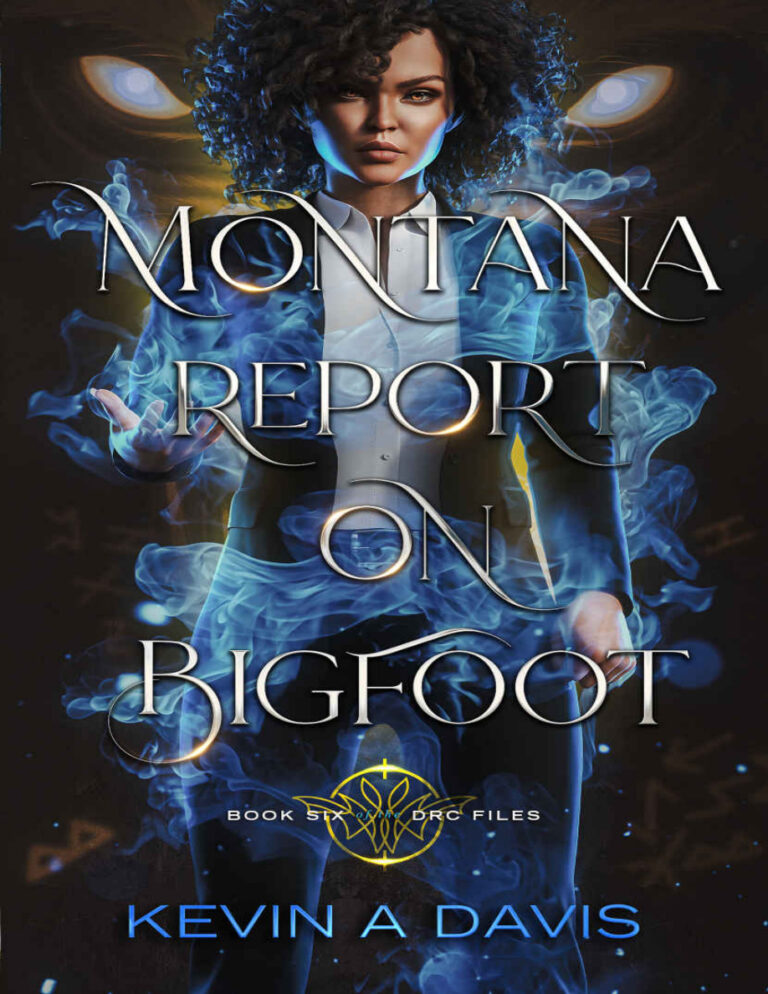 Montana Report on Bigfoot Kevin A Davis Kitap Kapağı