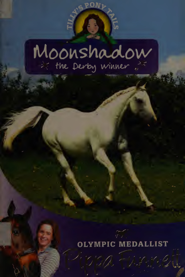 Moonshadow: The Derby Winner PDF Download