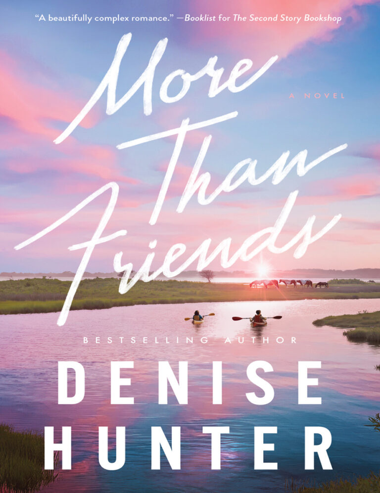 More than friends Denise Hunter Kitap Kapağı