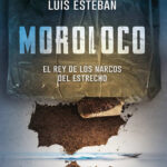 Moroloco Spanish Edition Luis Esteban Kitap Kapağı