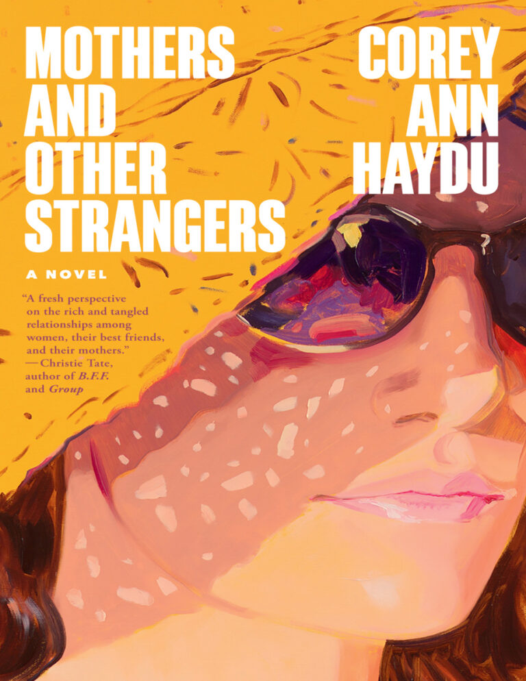 Mothers and Other Strangers Corey Ann Haydu Kitap Kapağı