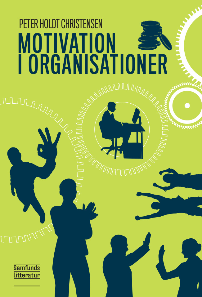 Motivation i organisationer Danish Edition Peter Holdt Christensen Kitap Kapağı