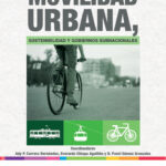 Movilidad Urbana Sostenibilidad y Gobiernos Subnacionales Spanish Edition Ady Carrera Kitap Kapağı