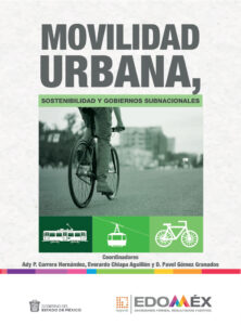Movilidad Urbana Sostenibilidad y Gobiernos Subnacionales Spanish Edition Ady Carrera Kitap Kapağı