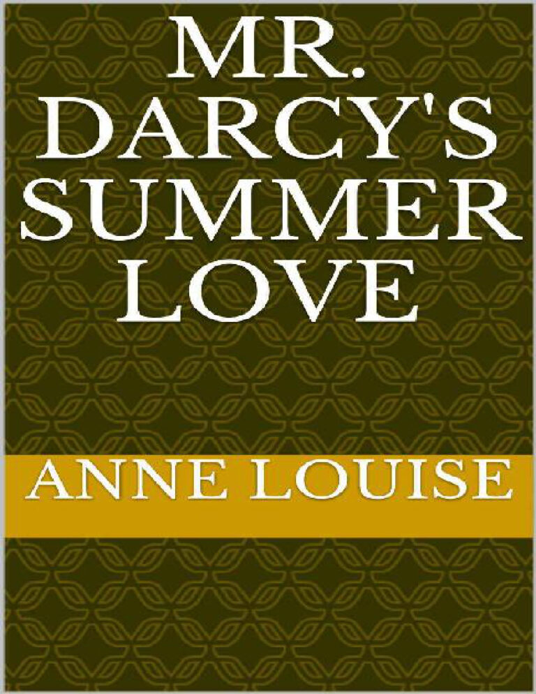 Mr Darcys Summer love Anne Louise Kitap Kapağı