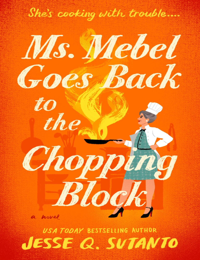 Ms Mebel Goes Back To The Chopping Block Jesse Sutanto Kitap Kapağı