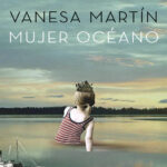 Mujer oceano Spanish Edition Vanesa Martin Kitap Kapağı