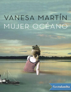 Mujer oceano Spanish Edition Vanesa Martin Kitap Kapağı