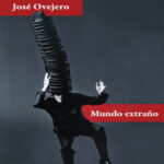 Mundo extrano Spanish Edition Jose Ovejero Kitap Kapağı