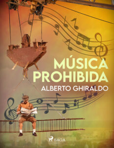 Musica prohibida Spanish Edition Alberto Ghiraldo Kitap Kapağı