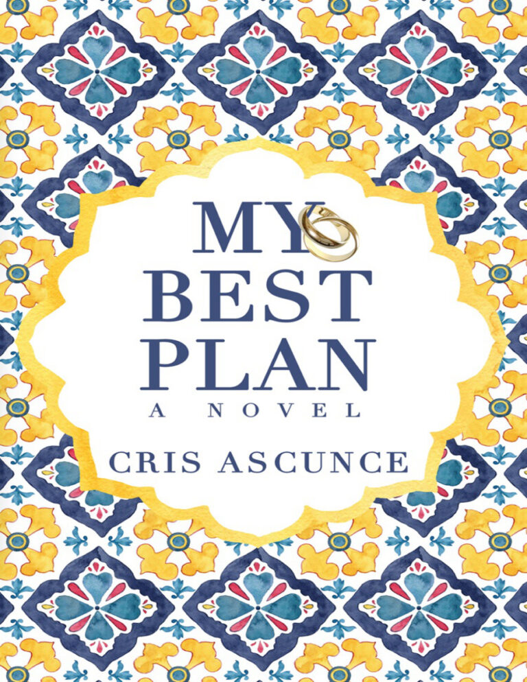 My Best Plan Cris Ascunce Kitap Kapağı