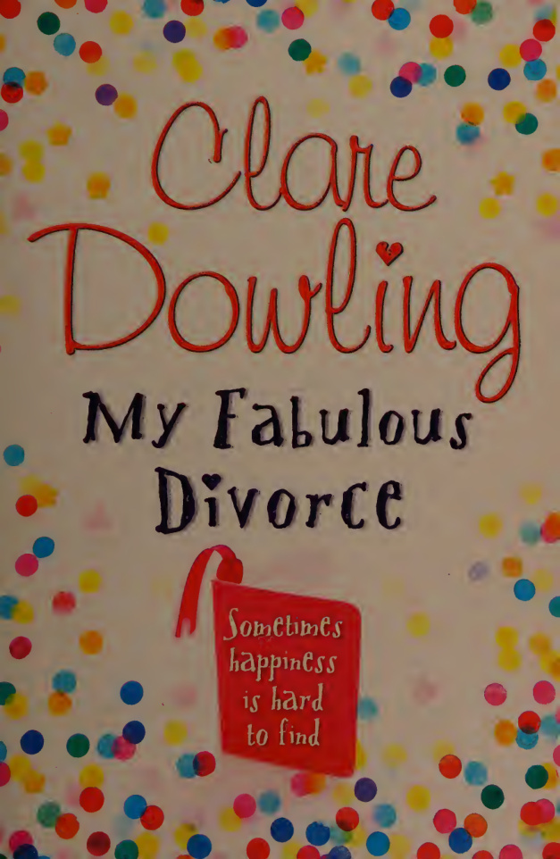 My Fabulous Divorce Clare Dowling Kitap Kapağı