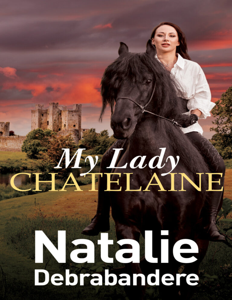 My Lady Chatelaine Natalie Debrabandere Kitap Kapağı