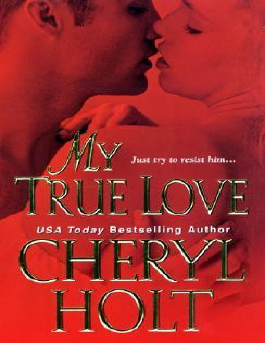 My true love Cheryl holt Kitap Kapağı