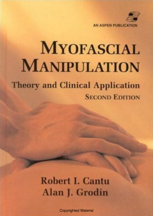 Myofascial Manipulation 2nd Edition Robert I Cantu Kitap Kapağı