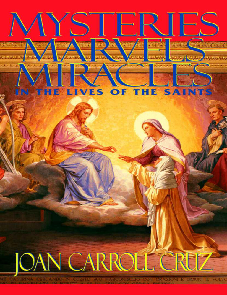 Mysteries Marvels and Miracles in the lives of the saints Joan Caroll cruz Kitap Kapağı