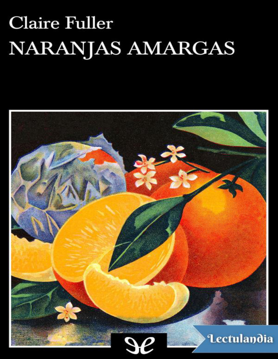 Naranjas amargas PDF Download