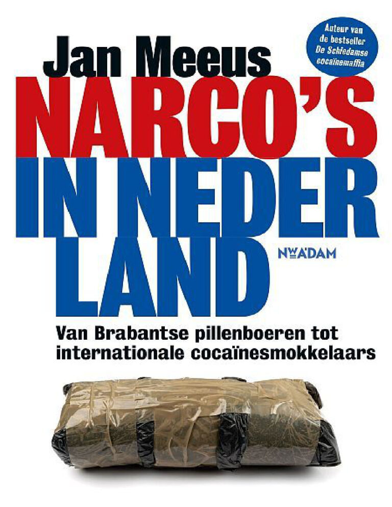 Narcos in Nederland Dutch Edition Jan Meeus Kitap Kapağı