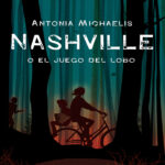 Nashville o el juego del lobo Spanish Edition Antonia Michaelis Kitap Kapağı