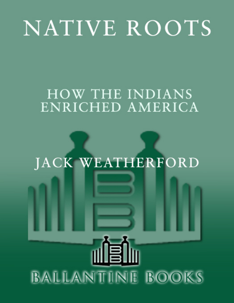 Native Roots Jack Weatherford Kitap Kapağı