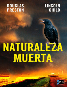 Naturaleza muerta Spanish Edition Child Lincoln Kitap Kapağı