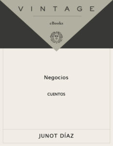 Negocios Spanish Edition Junot Diaz Kitap Kapağı