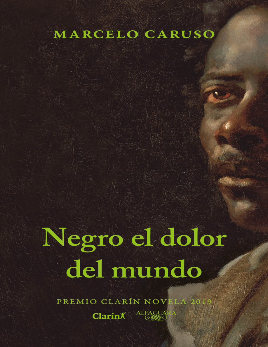 Negro, el dolor del mundo PDF Download