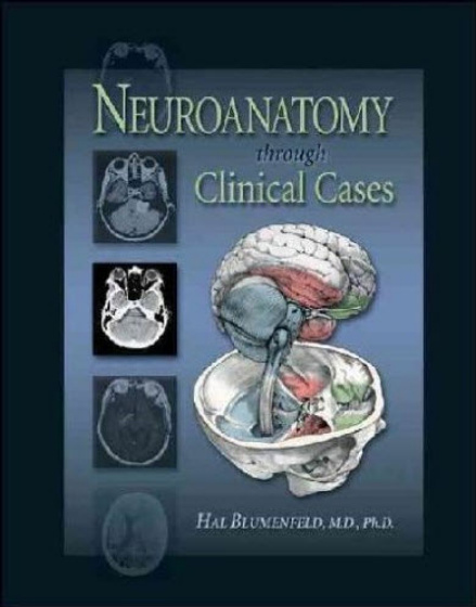 Neuroanatomy through clinical cases Hal Blumenfeld Kitap Kapağı