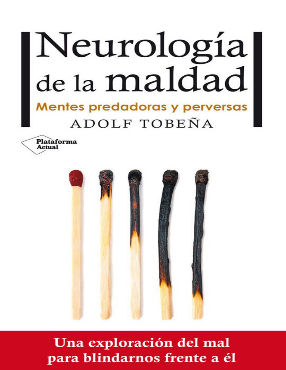 Neurología de la maldad PDF Download